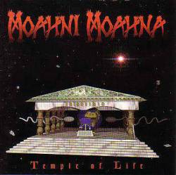 Moahni Moahna : Temple of Life